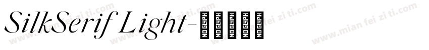 SilkSerif Light字体转换